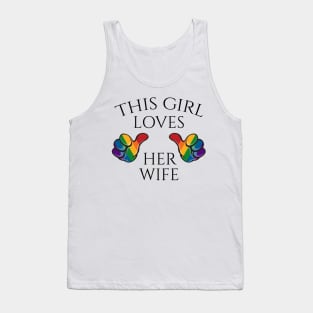 This Girl Loves Her Wife Lesbian Pride Typography with Rainbow Thumbs Tank Top